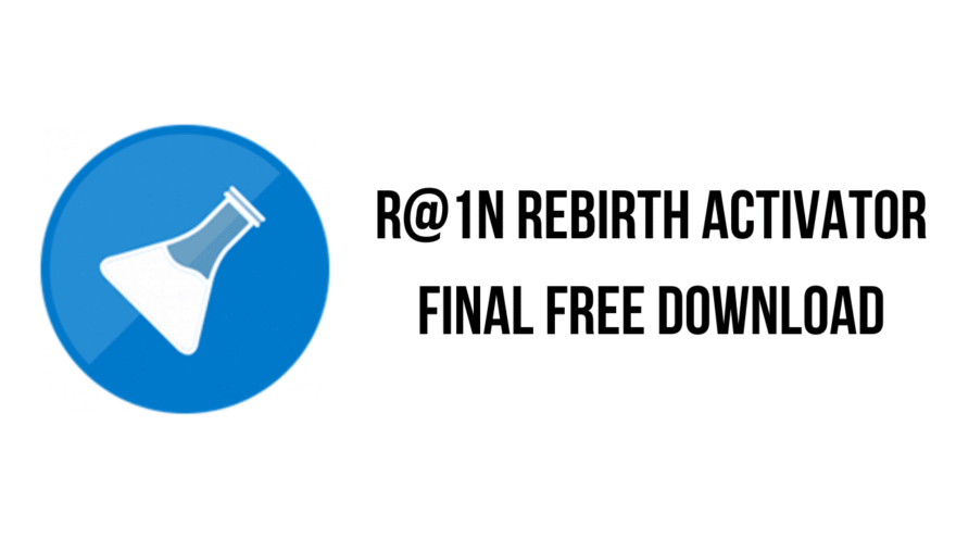 R@1n ReBirth Activator download free