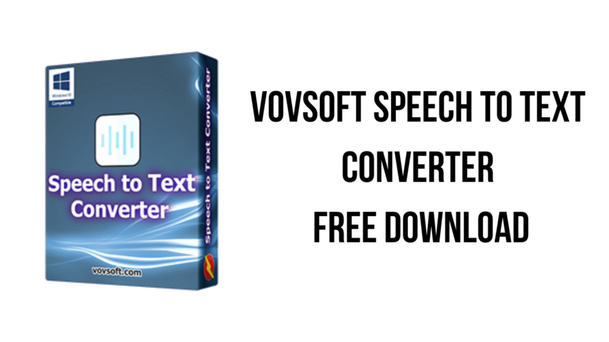 VovSoft Speech to Text Converter download free