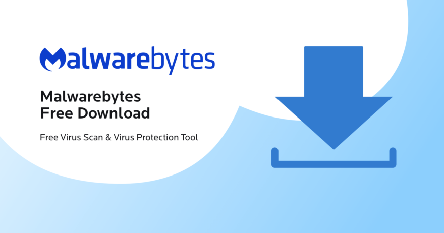Malwarebytes download free
